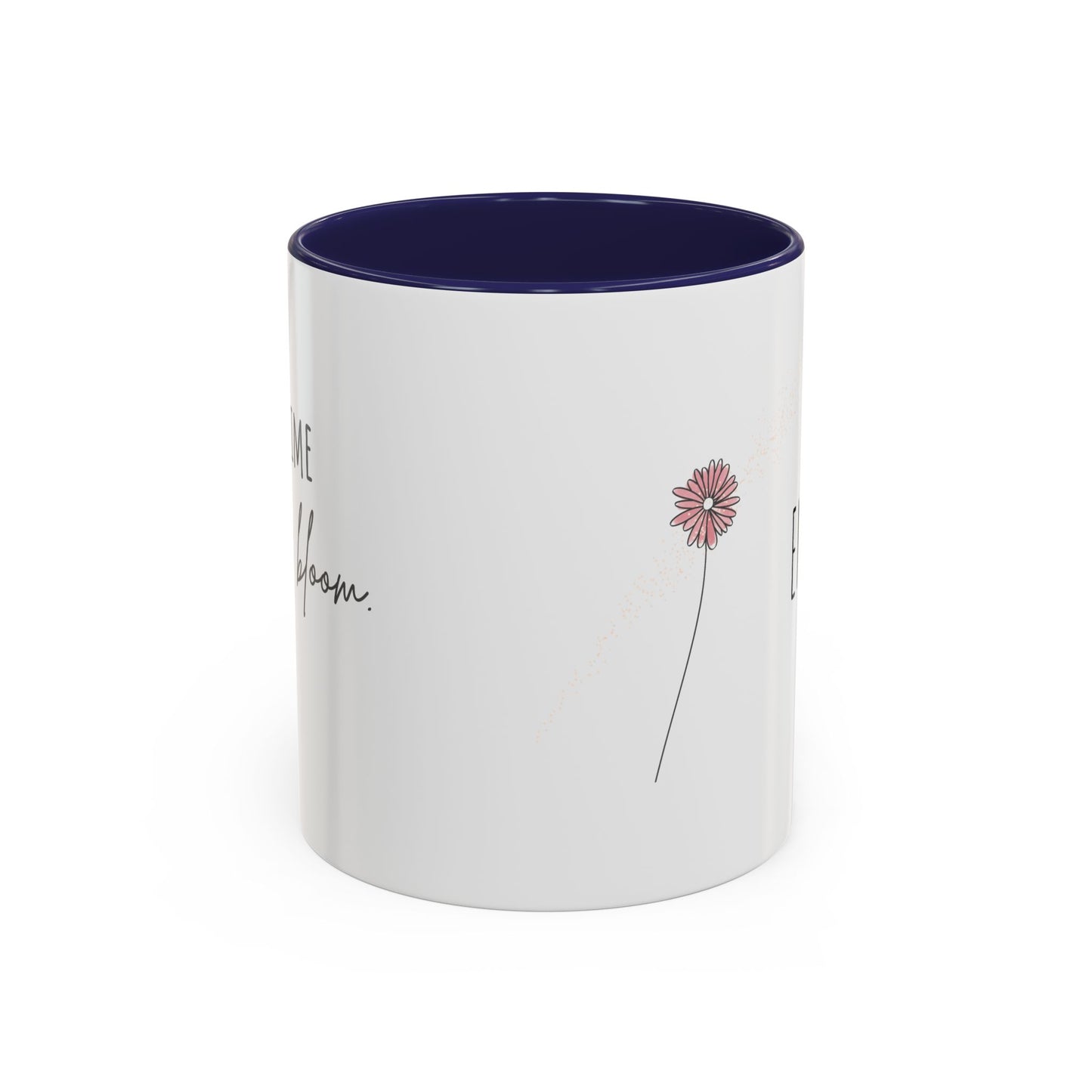 Personalized Wildflower Mug – Take Time to Bloom, Pink Accent Mug 11oz (0,33l)